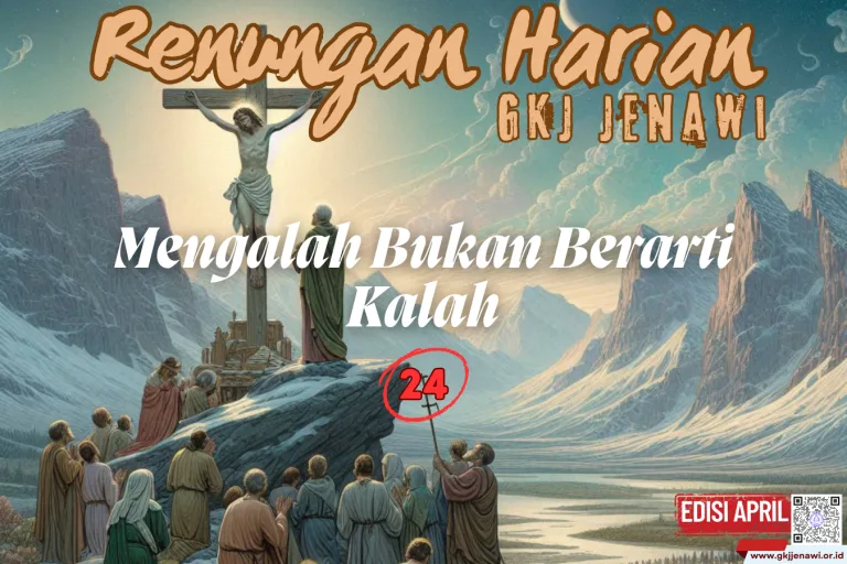 Renungan Harian Edisi April 2025 - 24