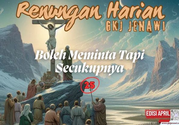 Renungan Harian Edisi April 2025 - 25