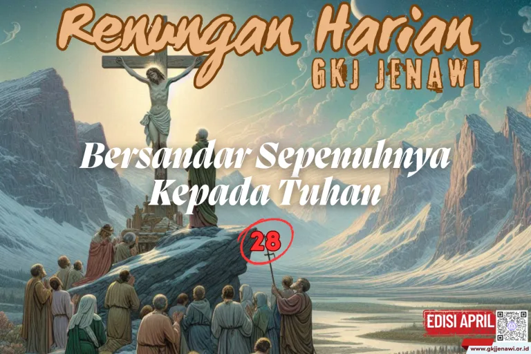 Renungan Harian Edisi April 2025 - 28