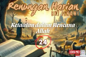 Renungan Harian Edisi Mei 2025 - 24