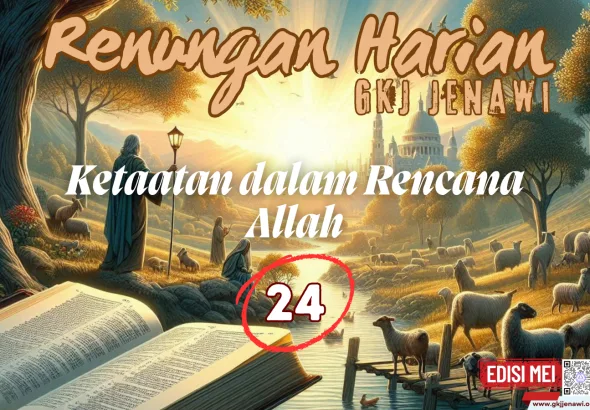 Renungan Harian Edisi Mei 2025 - 24
