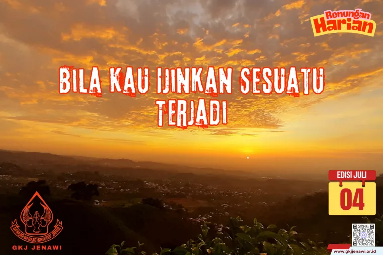 Renungan Harian Bulan Juli (4)