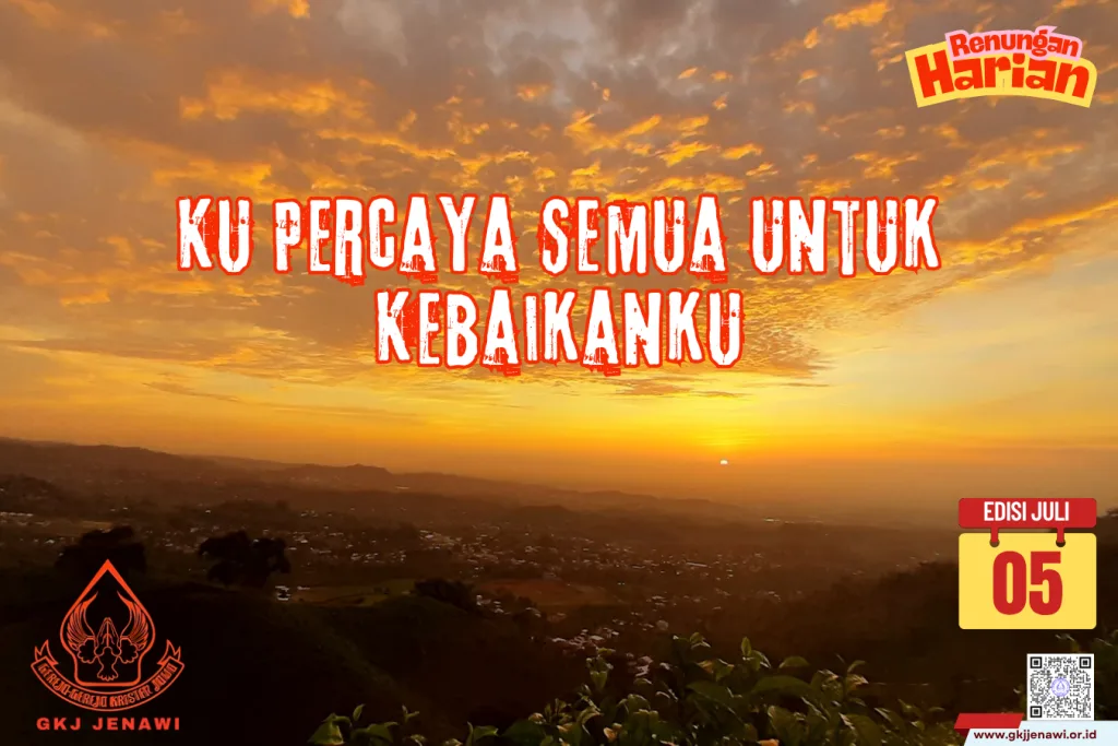 Renungan Harian Bulan Juli (5)