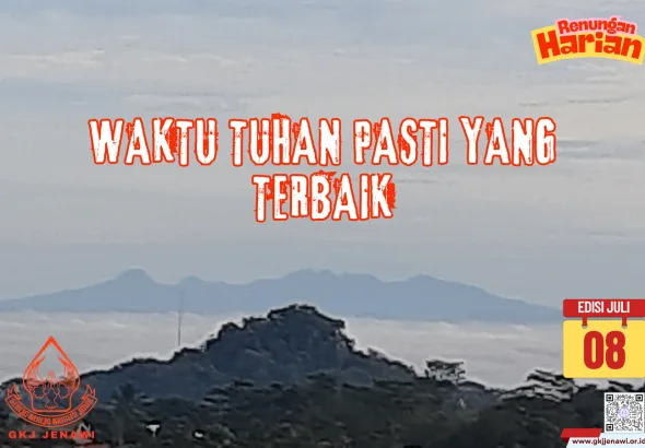 Renungan Harian Bulan Juli (8)